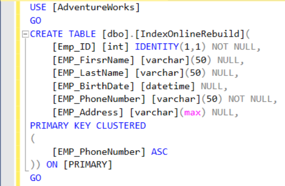 Create new table with one SQL Server Index "Clustered"