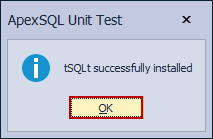 Information that ApexSQL Unit Test has successfully installed the tSQLt framework