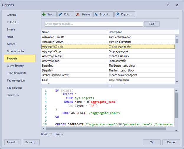 Snippets tab in the Options window with the list of all snippets including SQL code for each snippet