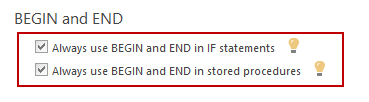 Always use BEGIN and END in stored procedures options found in ApexSQL Refactor