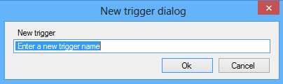 New trigger dialog