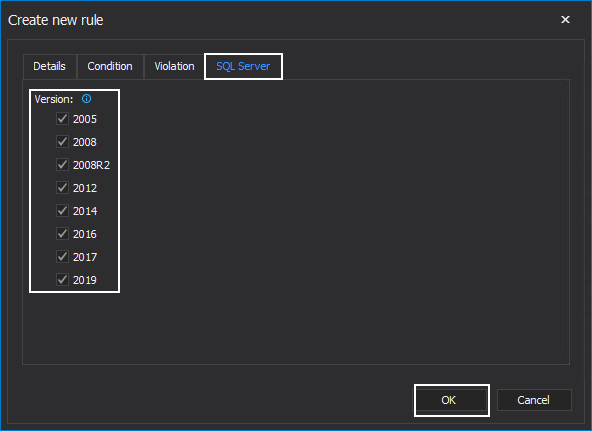 Specifying SQL Server versions to applying to the new rule in ApexSQL Manage 