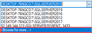 Browse for more SQL Servers